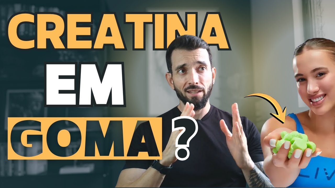 Creatina em Goma FUNCIONA? (Por essa você não esperava)