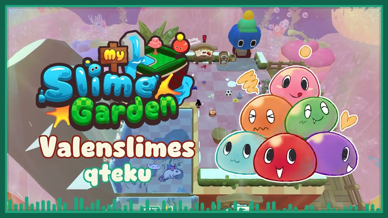 Valenslimes (My Slime Garden OST)