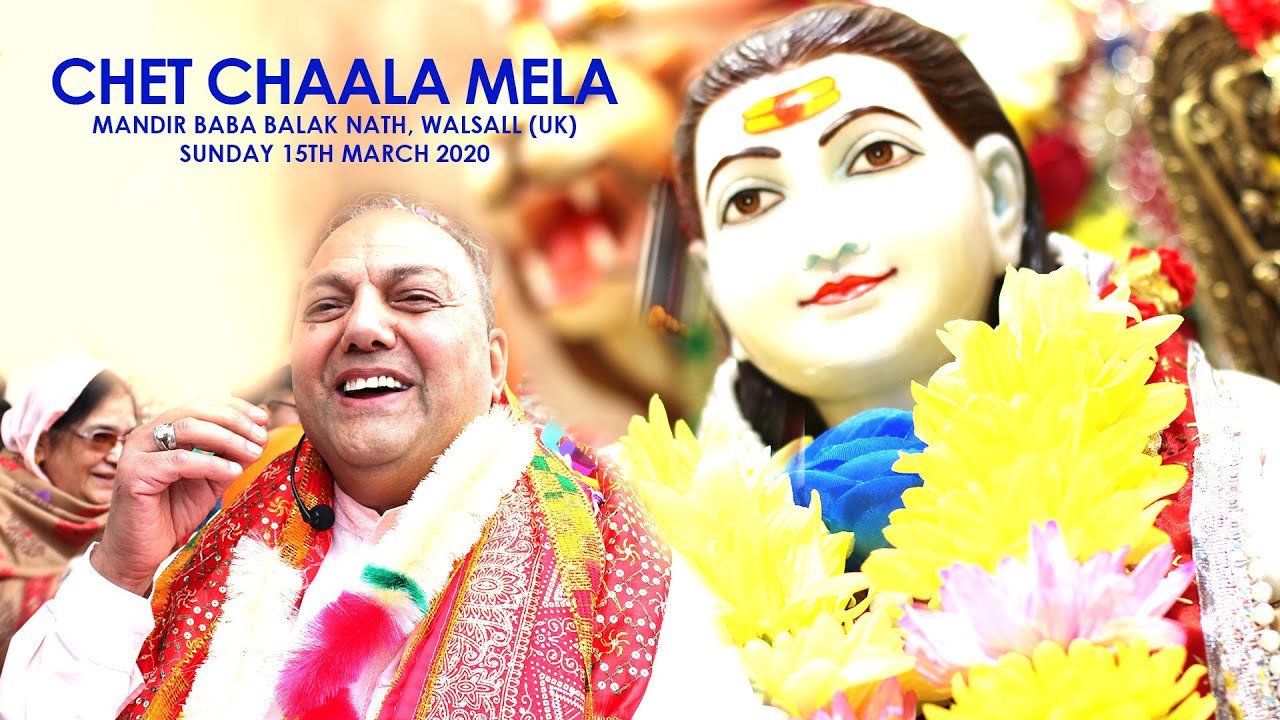 Chet Chaala Mela 2020 - Mandir Baba Balak Nath, Walsall (UK)