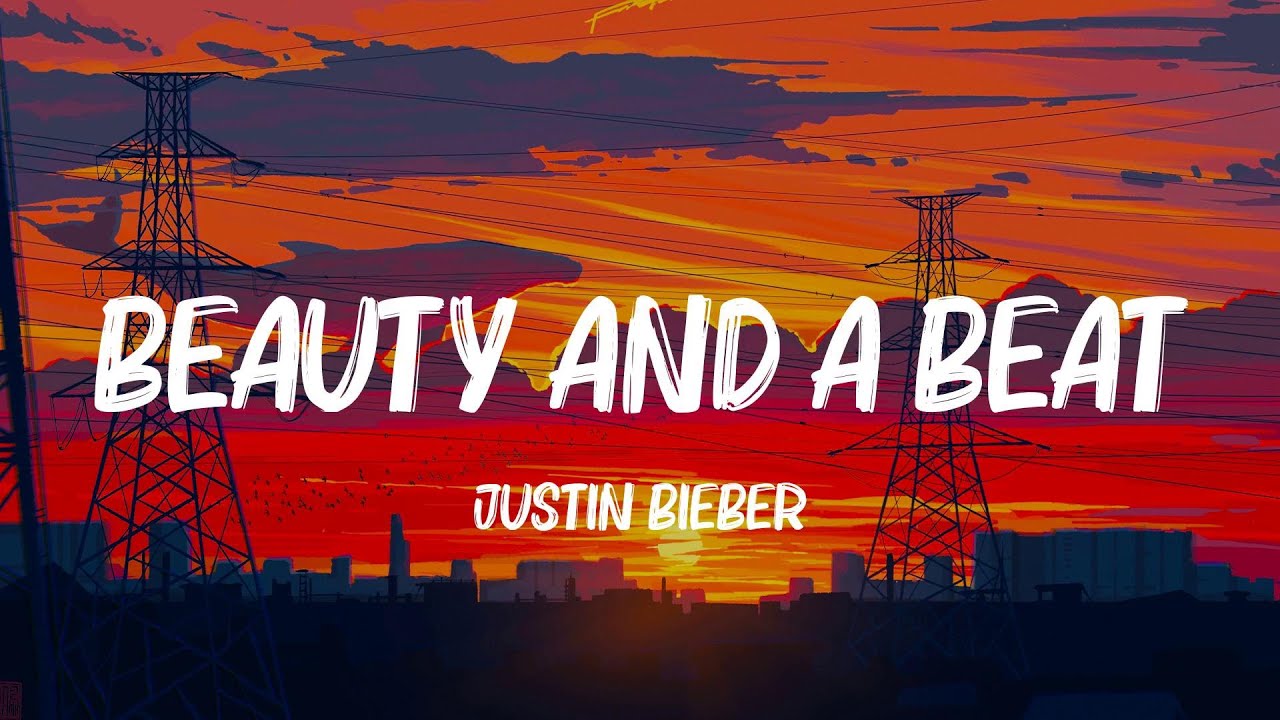 Beauty And A Beat - Justin Bieber (Lyrics) Jay Sean, Nicki Minaj,... MIX