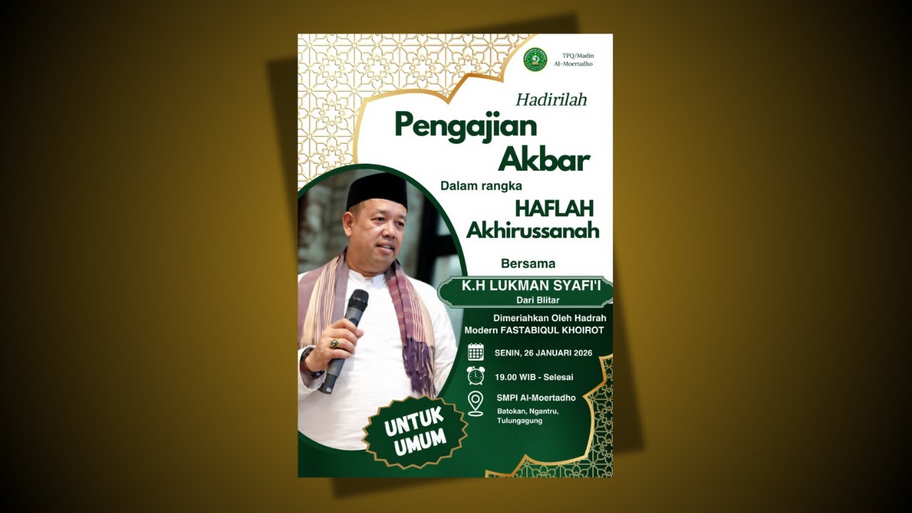 HAFLAH AKHIRUSSANAH 2026 | TPQ/MADIN AL MOERTADHO BATOKAN NGANTRU | FT. KH LUQMAN SYAFI'I