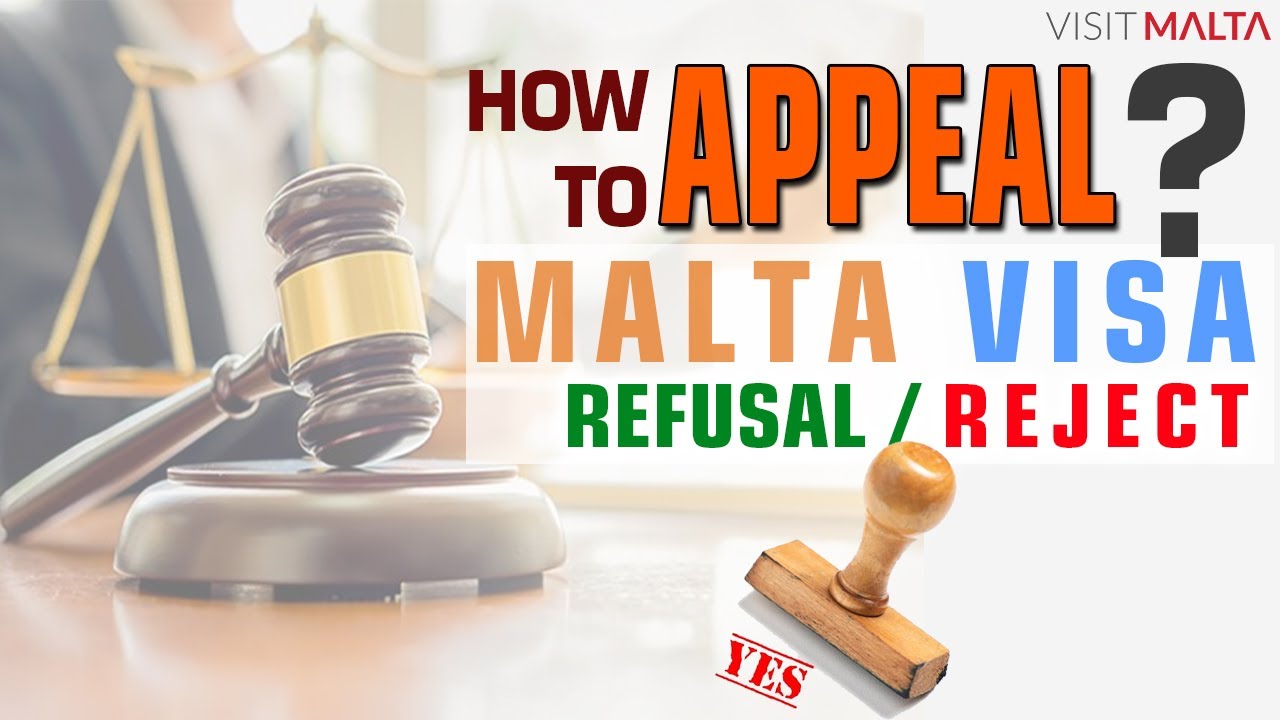 Malta Visa Refusal Appeal, Appeal Malta Visa Rejected, Who Can Appeal Malta Visa Refusal, VFS Visa