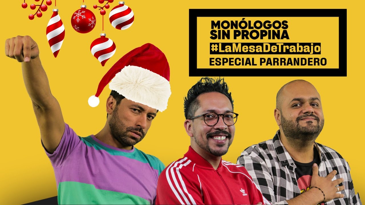 La Mesa de Trabajo - ESPECIAL PARRANDERO:  Monólogos sin Propina