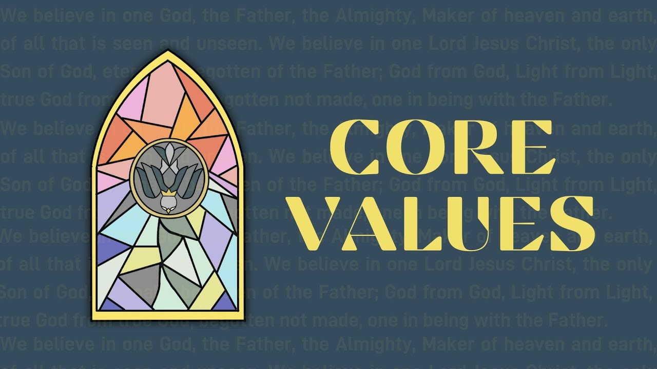 Core Values: Week 2