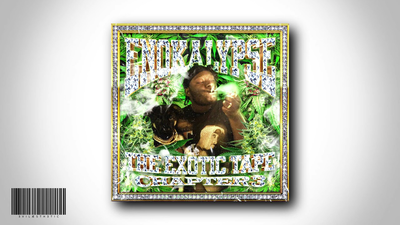 ENOKALYPSE - THE EXOTIC TAPE CHAPTER 3 [FULL TAPE]