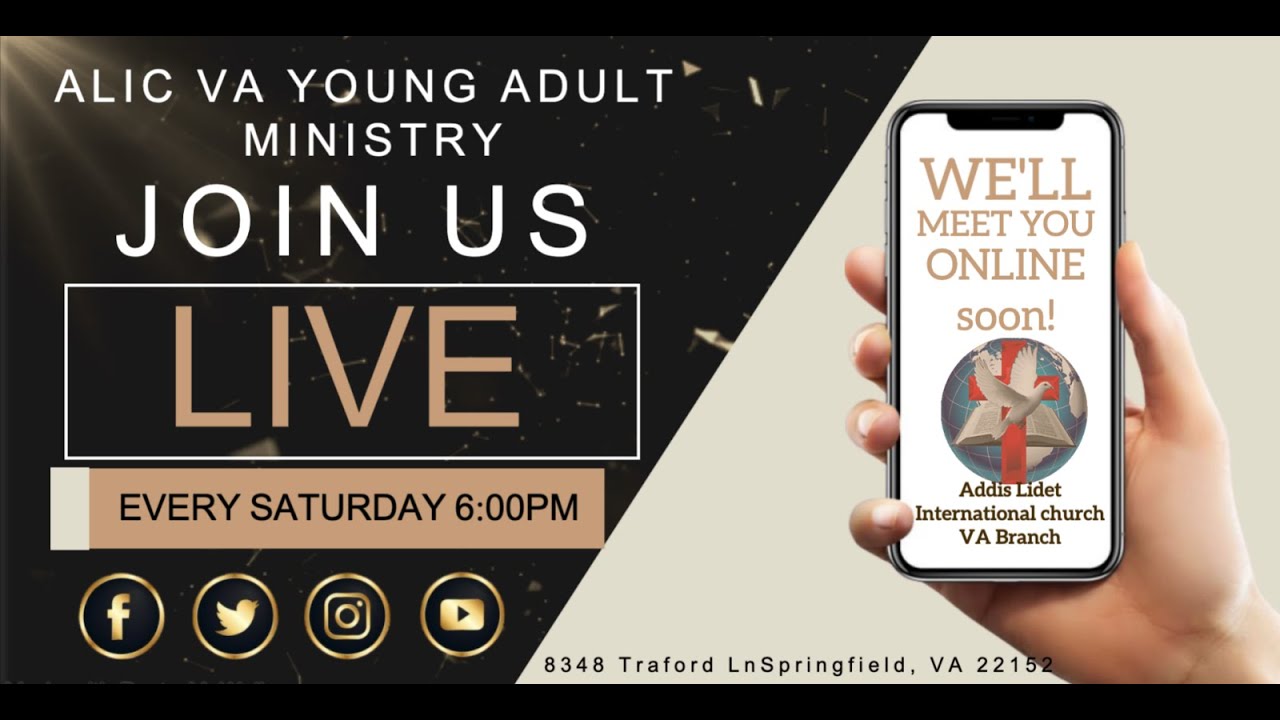 How to Study The Bible - Addis Lidet VA Young Adult Service (April 03, 2021)
