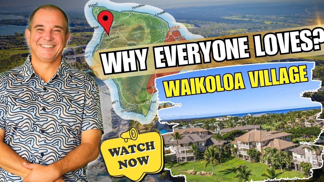 Waikoloa Village Explained: Everything You Need to Know About Living Here!