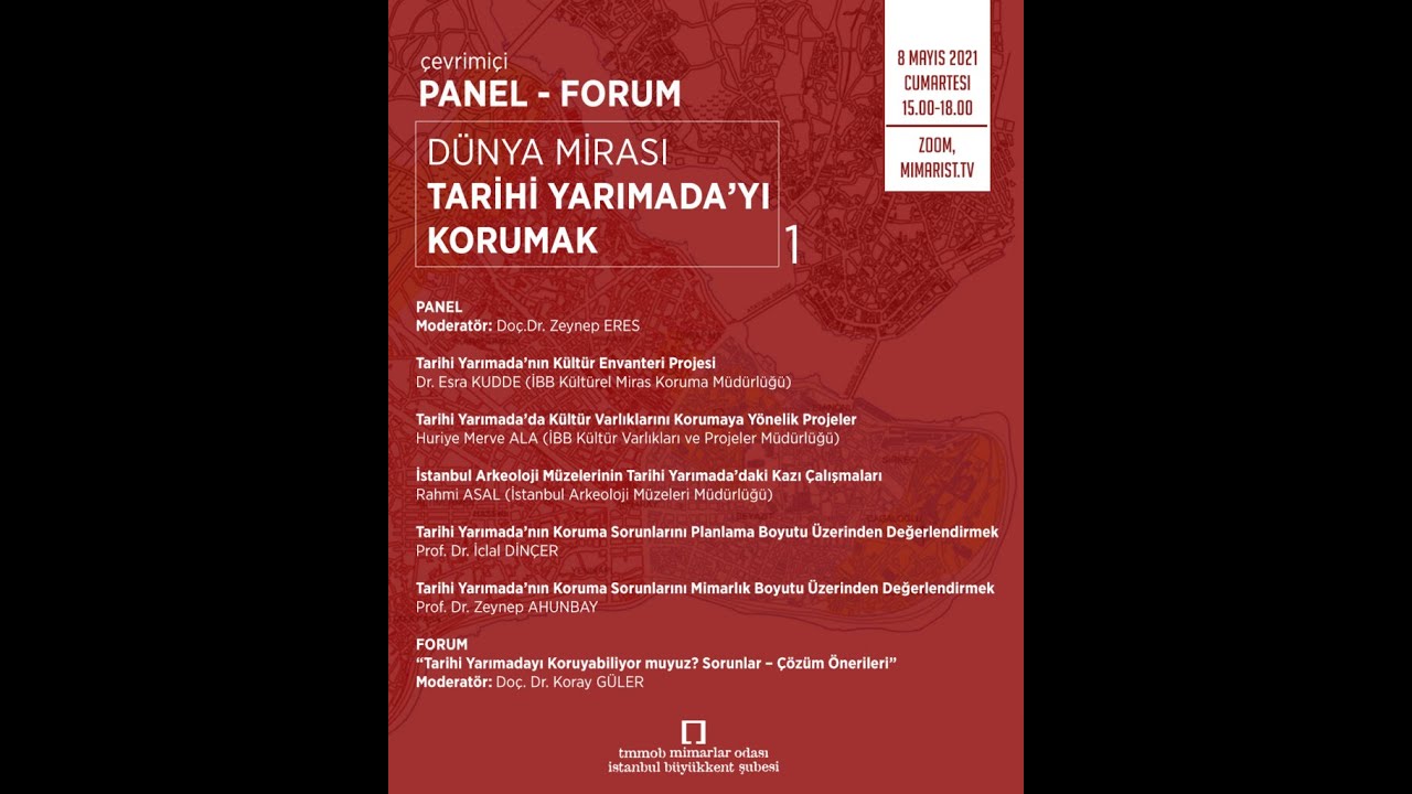 Çevrimiçi Panel-Forum: Dünya Mirası Tarihi Yarımada’yı Korumak – 1