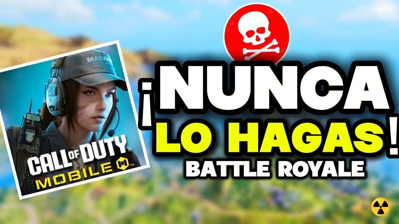 💥 &iexcl;22 COSAS que ❌ NO DEBES HACER ❌ EN BATTLE ROYALE COD MOBILE! 🧐
