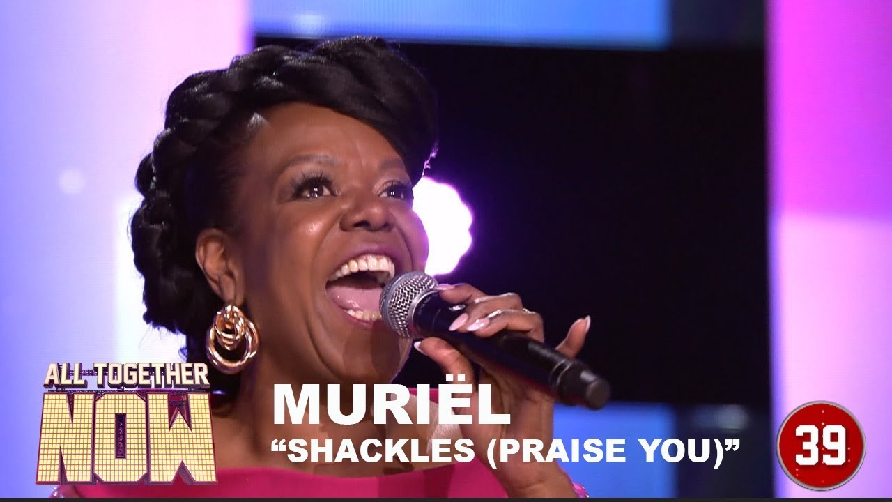 All Together Now Finale: Muriël - Shackles (Praise You)
