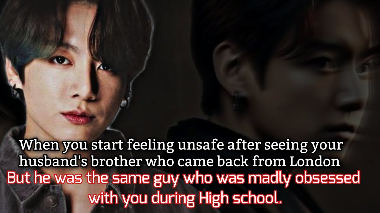 When you start feeling unsafe after seeing your husband's brother who came back from London -