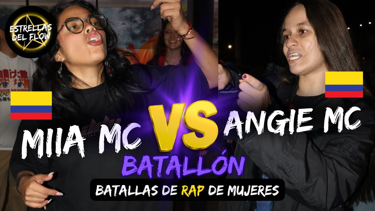🔥BATALLON 🇨🇴MIIA MC vs ANGIE MC🇨🇴 Batalla de Rap Femenil | Octavos | Estrellas Del Flow Colombia🏆