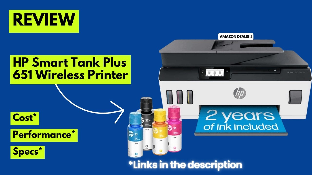 HP Smart Tank Plus 651 Review 2026 – Best Ink Tank Printer for Home? 2 Years of Ink Included!
