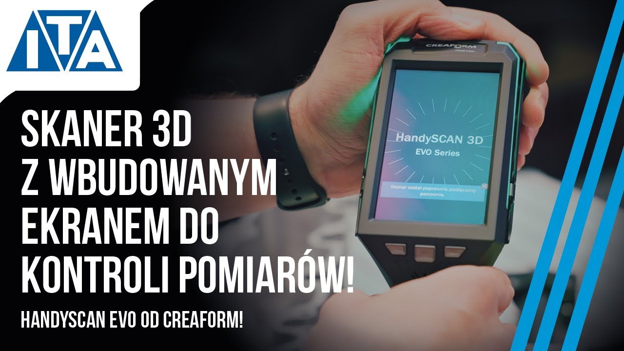 Precyzyjne Skanowanie 3D z HandySCAN EVO- Skanerem do wymagających aplikacji | ITA