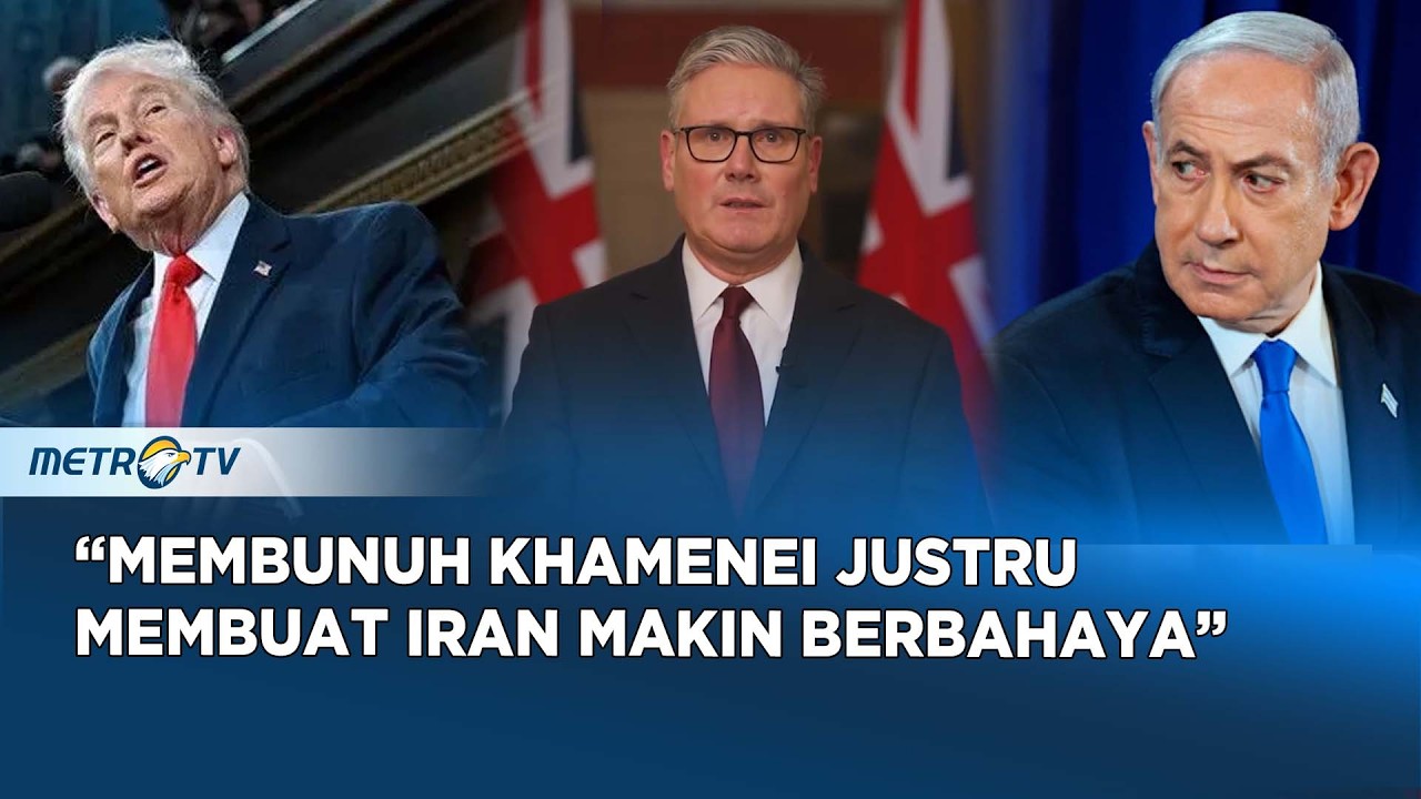 PM Starmer Tegaskan Inggris Tidak Terlibat Atas Serangan Israel & AS
