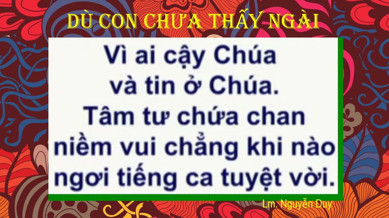 Dù Con Chưa Thấy Ngài