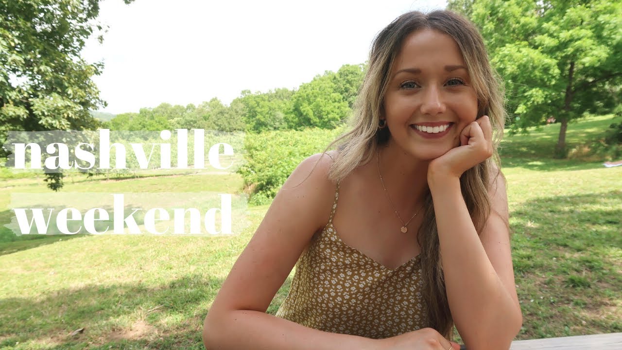 WEEKEND IN NASHVILLE | VLOG