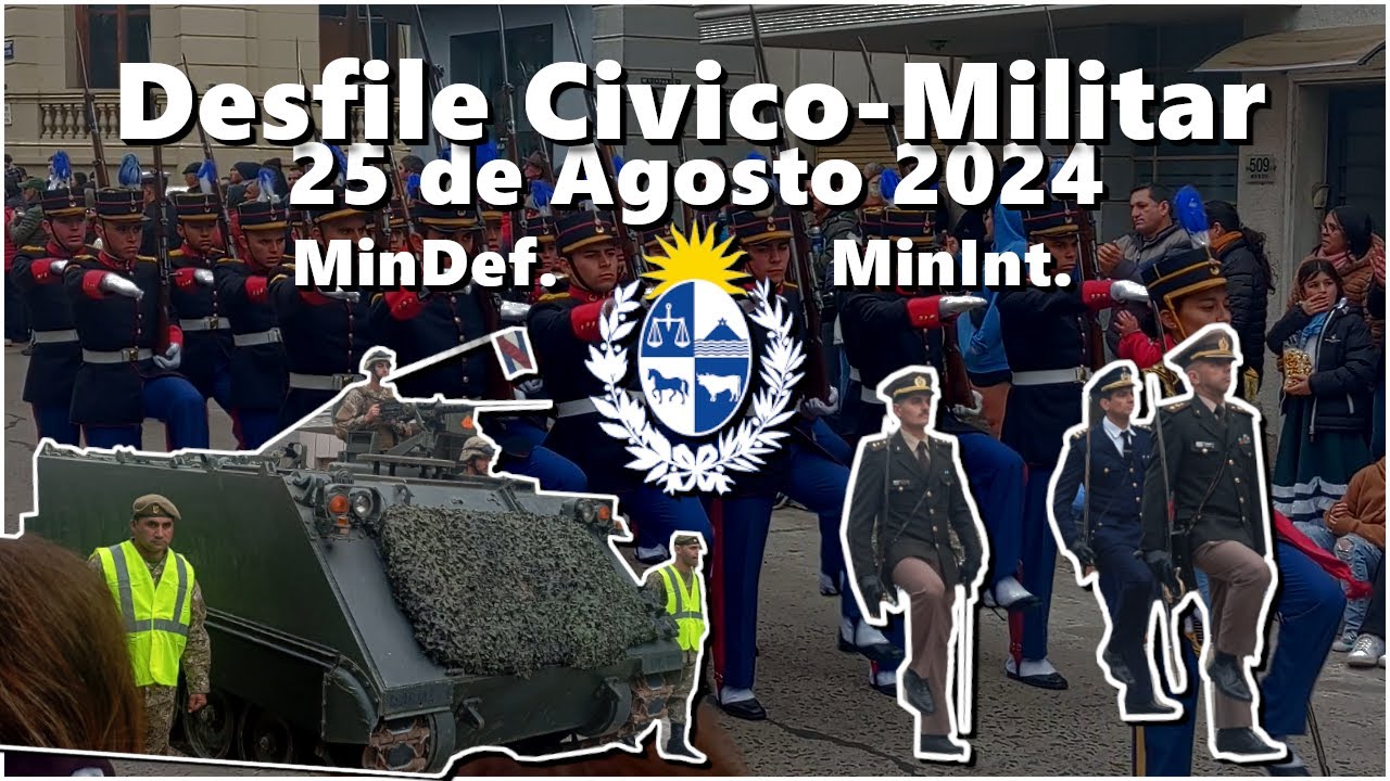 Desfile 25 de Agosto 2024 | MinDef. y MinInt. | Ciudad de Melo