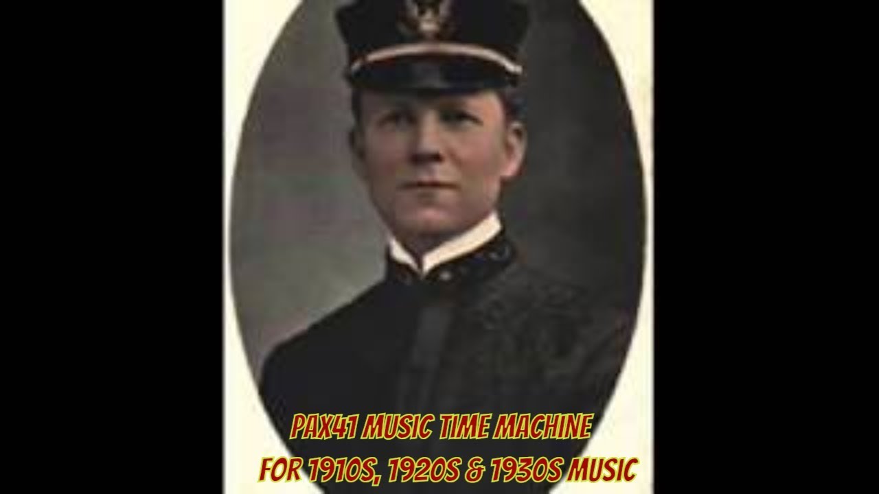 1900s Music (1907) - Arthur Pryor - Oh, Dry Those Tears  @Pax41