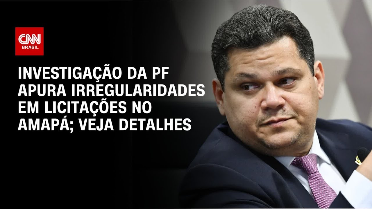 Investigação da PF apura irregularidades em licitações no Amapá; veja detalhes | CNN 360°