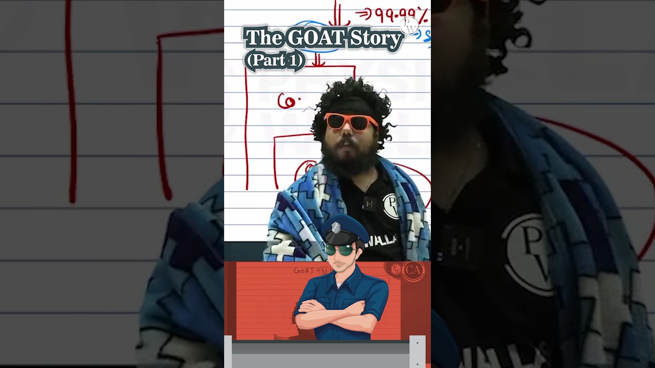 The GOAT Story 🔥🔥 (Part-1) #PW #Shorts #CAInterLaw