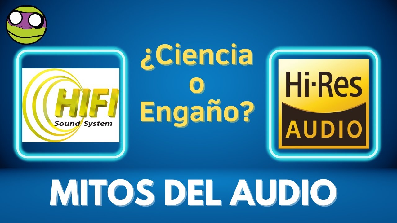 BASURA del AUDIO, HiFi y Hi-RES, valen para algo?