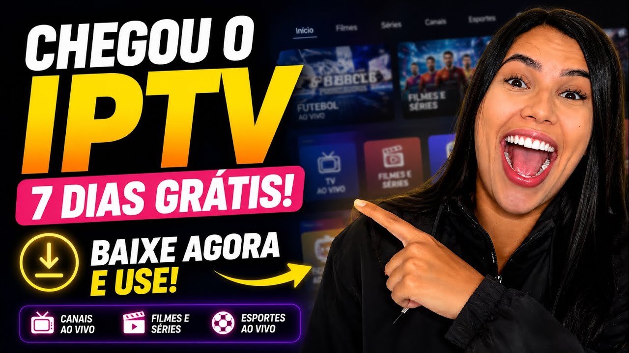 Achei Esse IPTV com 7 Dias Gr&aacute;tis  - Atualizado 2026