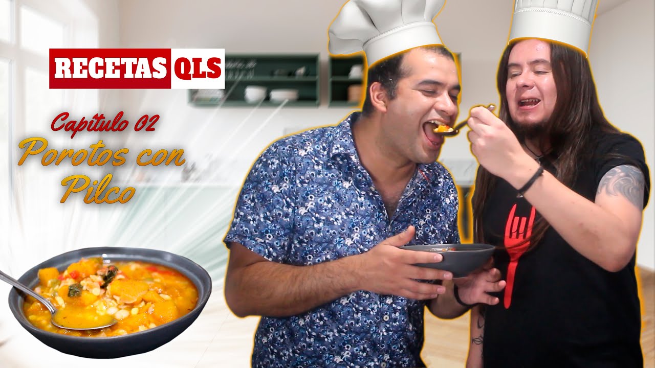 Recetas QLS - Porotos Granados con Pilco (feat. Metalchef)