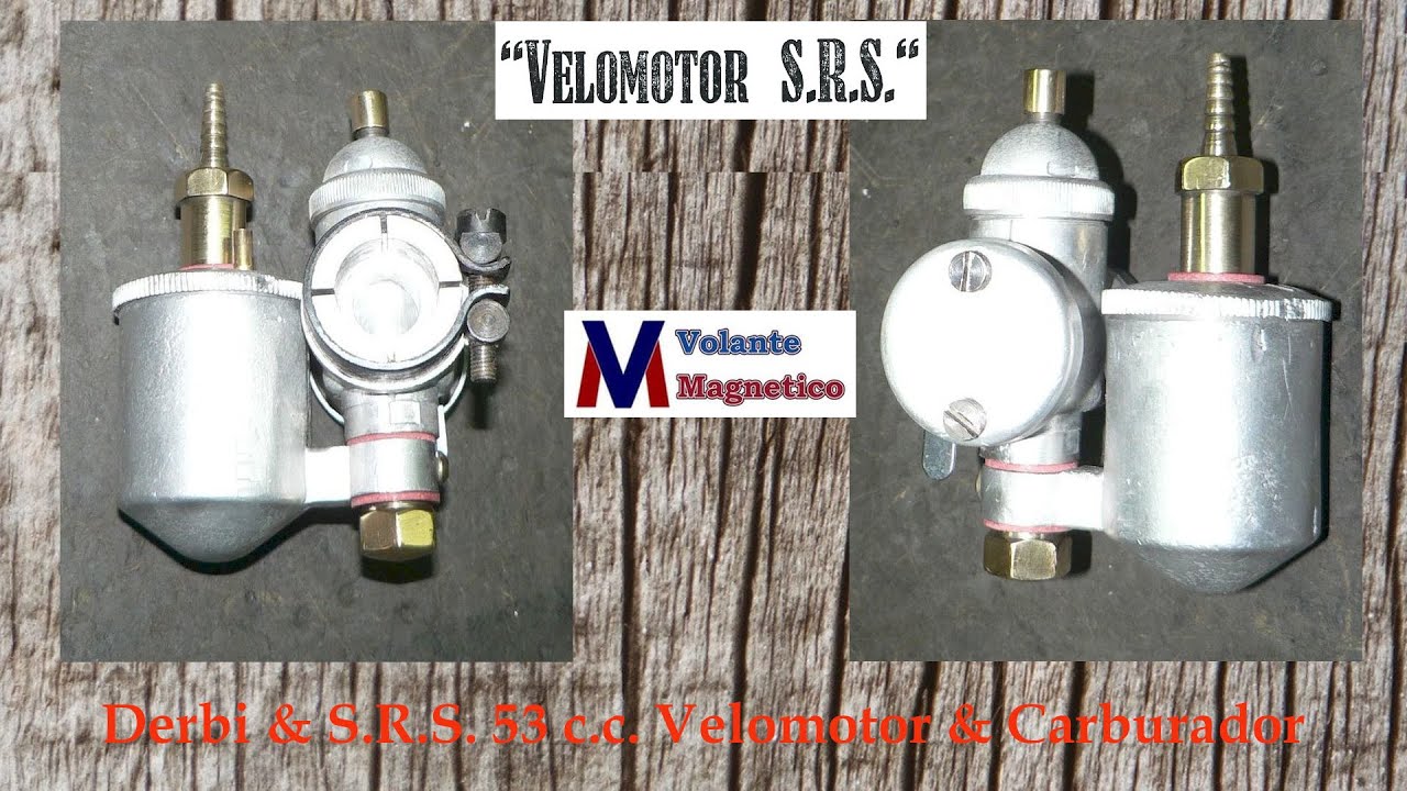 Derbi & S.R.S. 53 c.c. Velomotor & Carburador