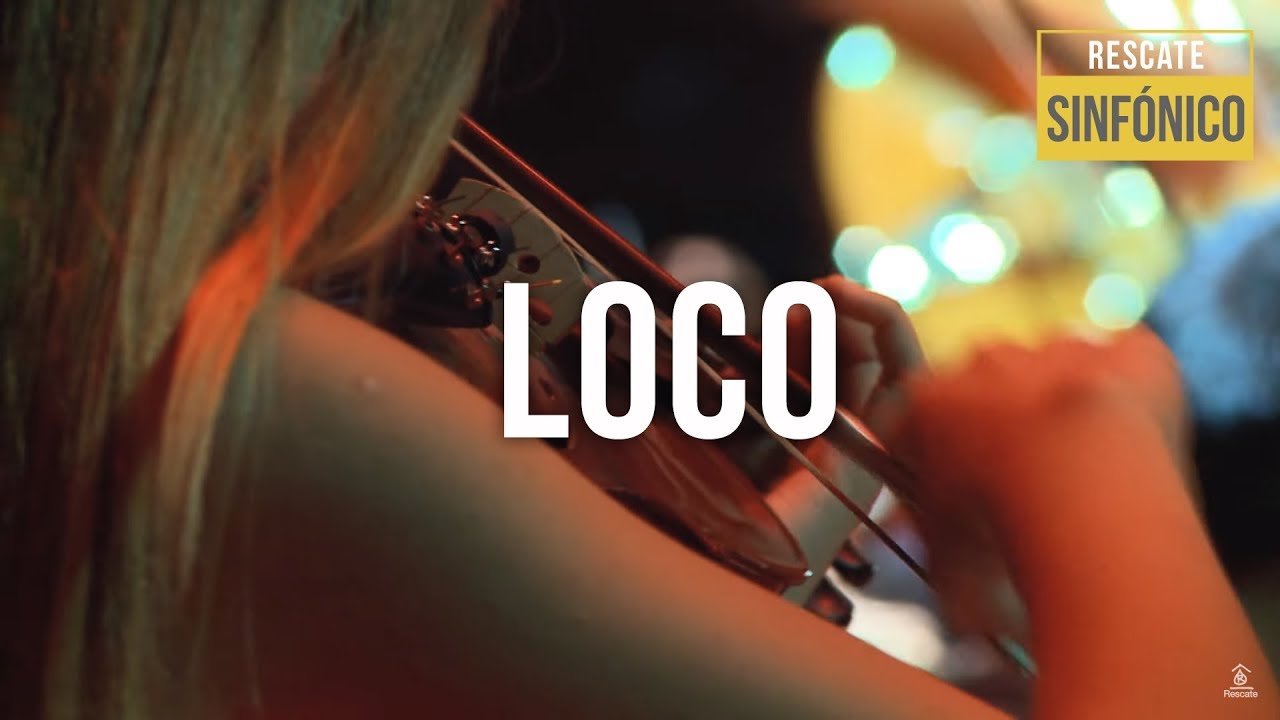 Rescate - Loco (Sinfónico)
