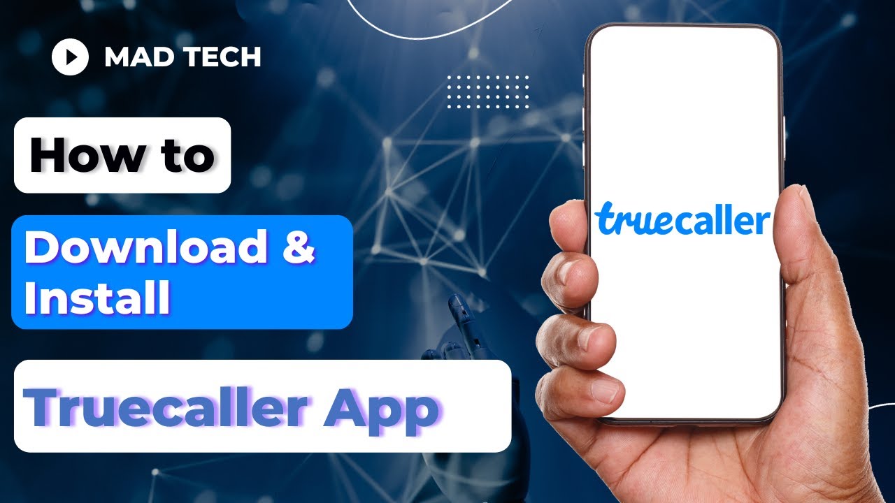 How To Download & Install Truecaller App on Android Phone?