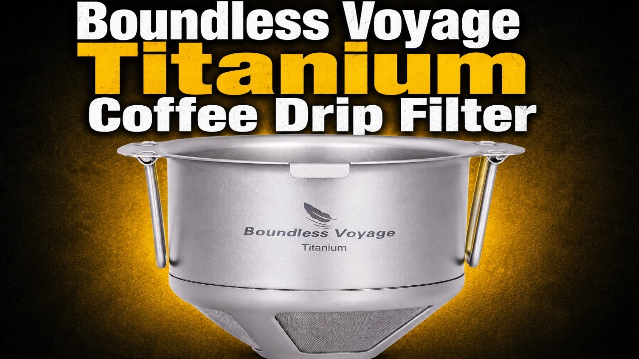 Обзор фильтр-капельницы для кофе Boundless Voyage Titanium | Сверхлегкий кофе для походов