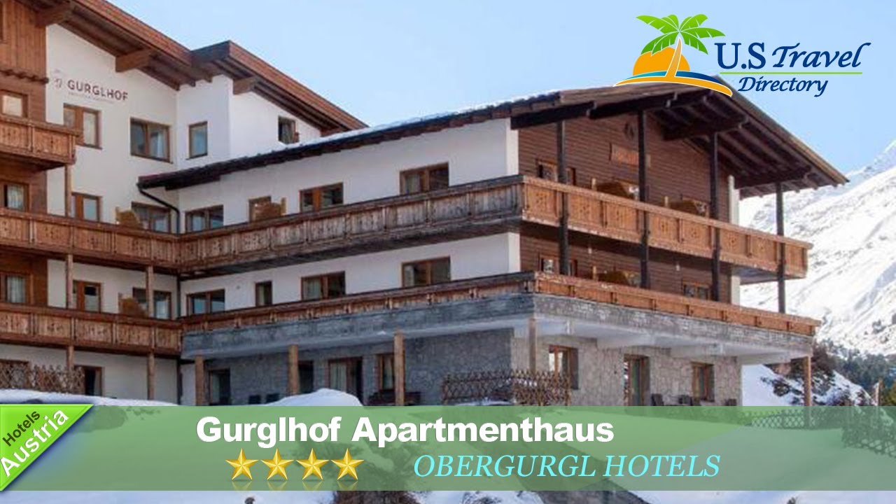 Gurglhof Apartmenthaus - Obergurgl Hotels, Austria