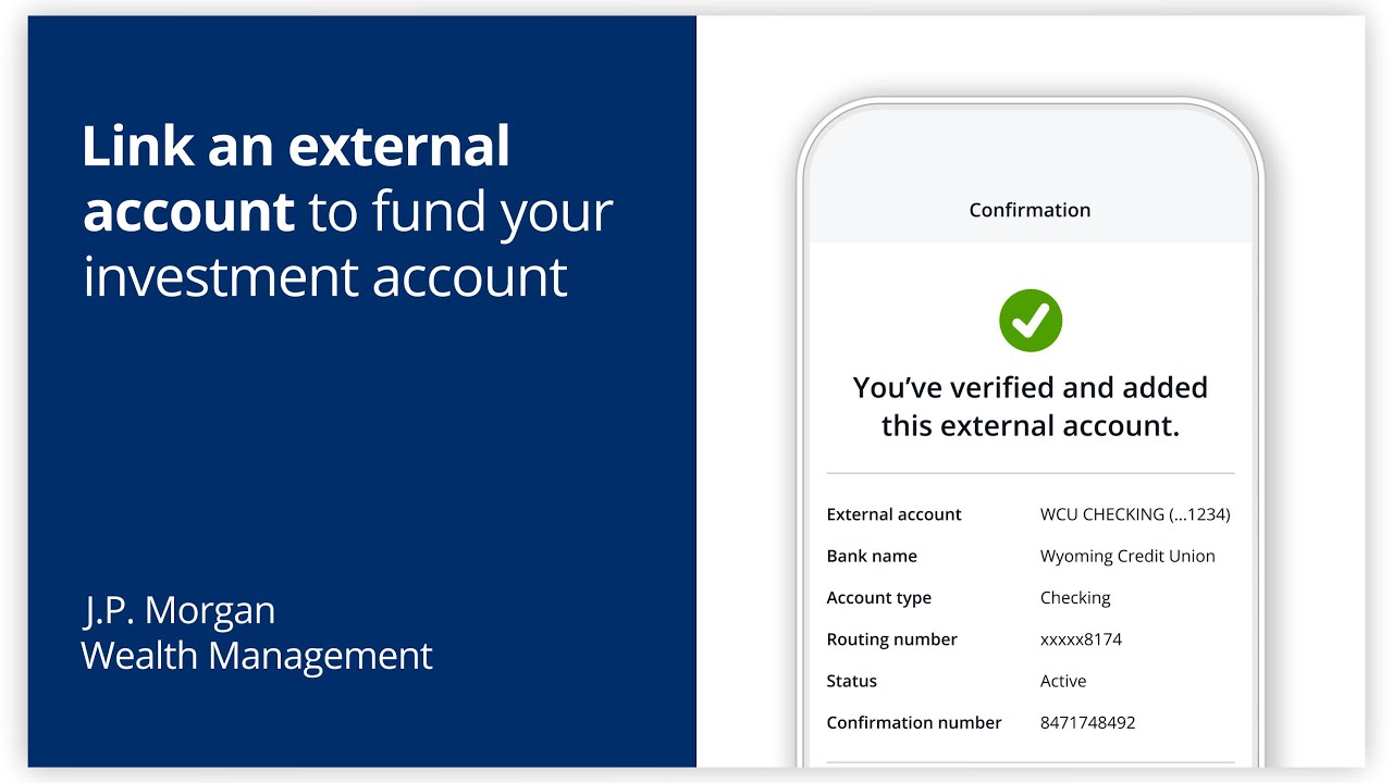 How to link an external account to fund your investment account