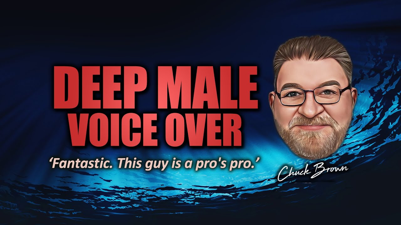 Deep Male Voiceover Demo | Chuck Brown Voice Over