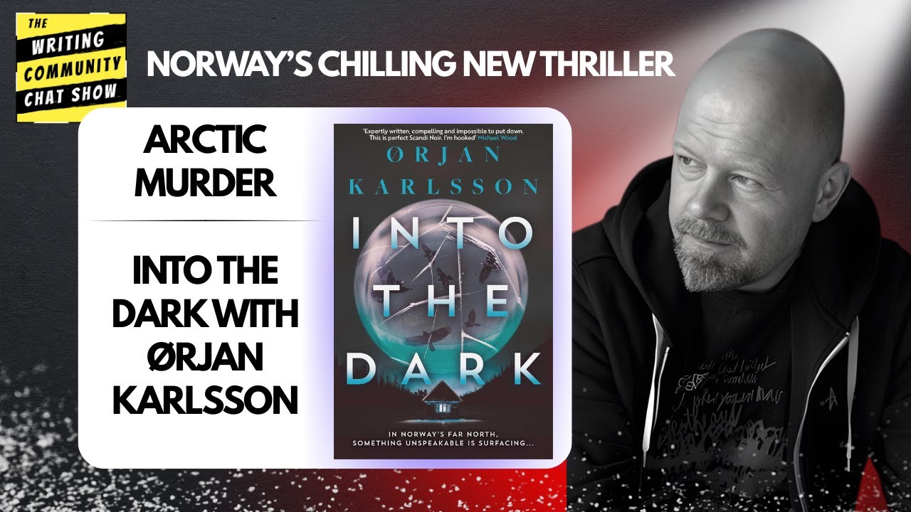 How to Write Chilling Thrillers | Ørjan Karlsson Interview.