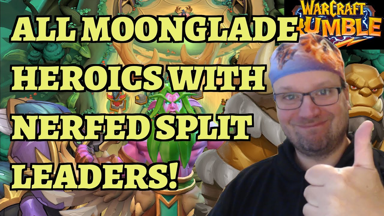 ALL Moonglade Heroic Campaign Missions including Heroic Ysera with Split Leaders! Warcraft Rumble