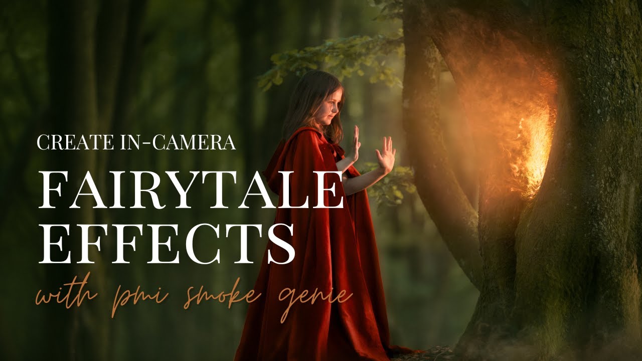 Create Magical Fairytale Photography Effects In-Camera with PMI SmokeGENIE