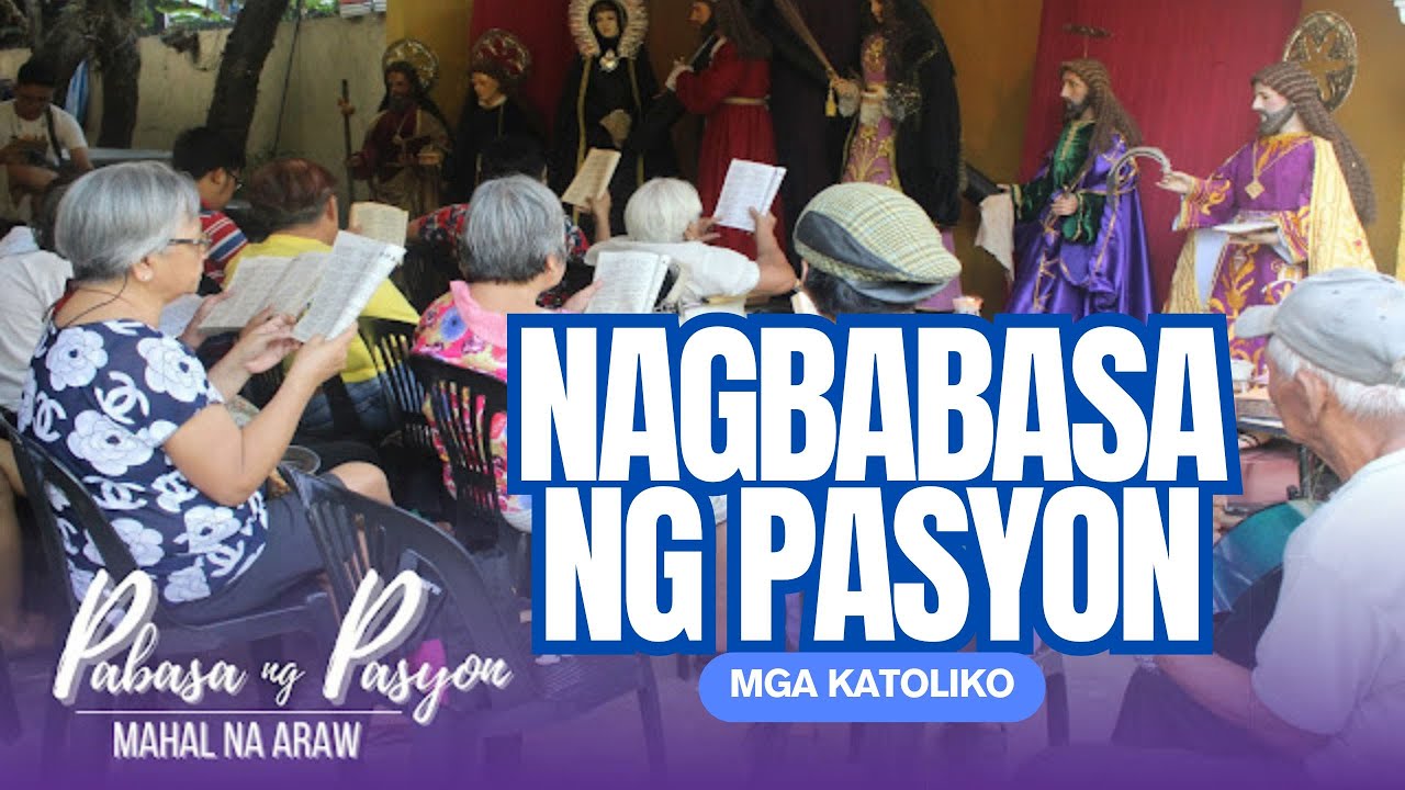 PABASA NG PASYON MULA SA KATOLIKO
