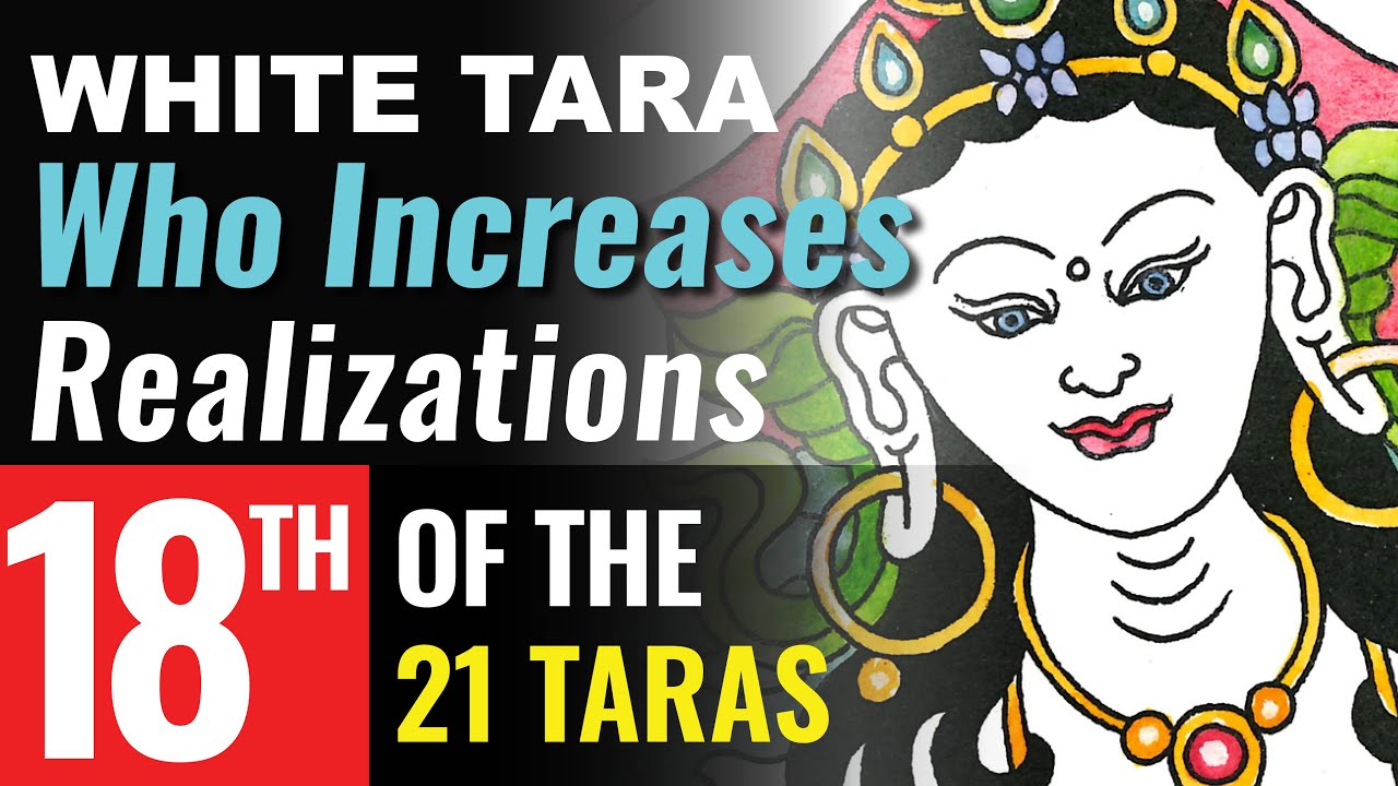 18th Tara of 21 Taras: Victorious White Tara Who Increases Realizations