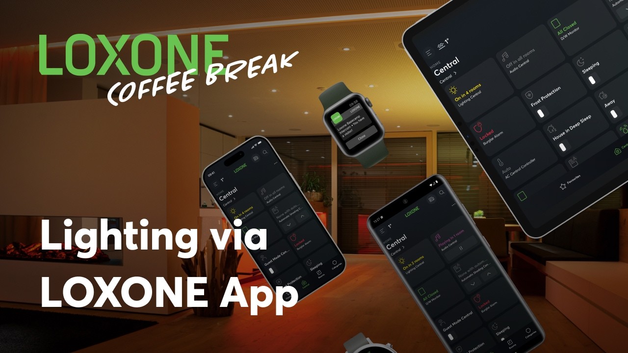 Lighting via LOXONE App | Loxone Coffee Break