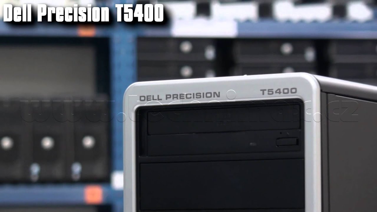Dell Precision T5400