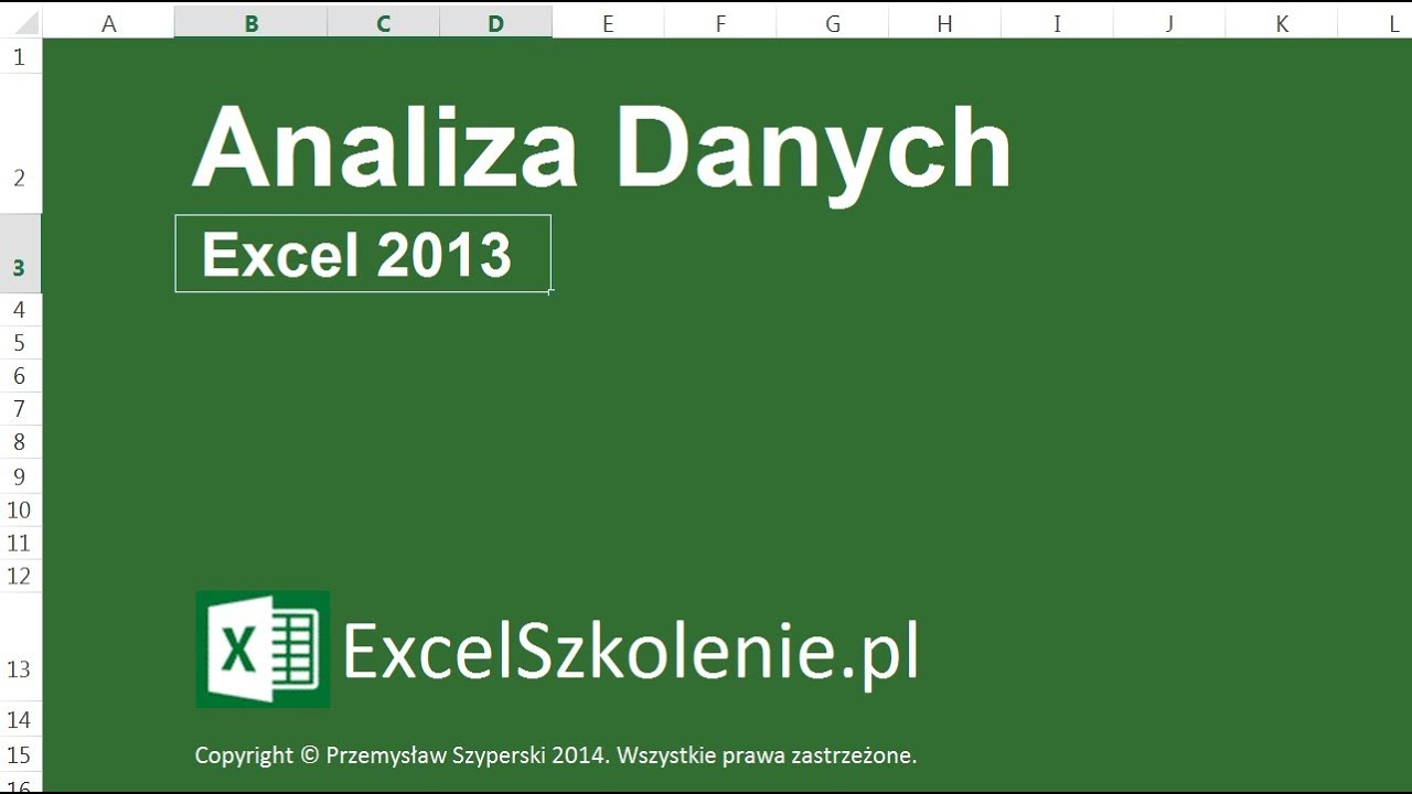 Analiza Danych - Kurs: Excel Dla Ekspert&oacute;w