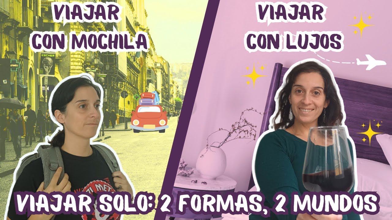 Probé viajar con mochila y con lujos: lo que nadie te cuenta sobre las dos formas de viajar