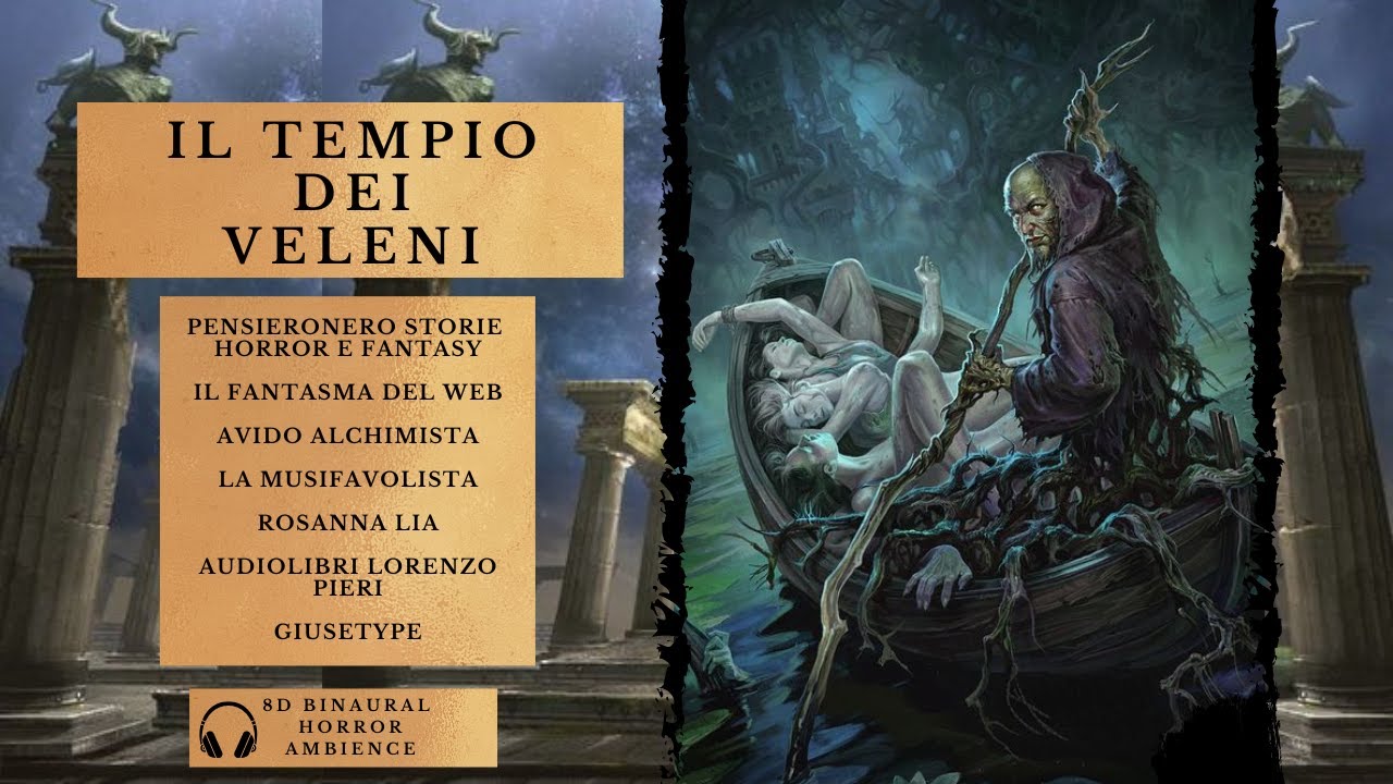 Il giardino che uccideva chiunque | Il Tempio dei Veleni (Audiolibro Dark Fantasy)