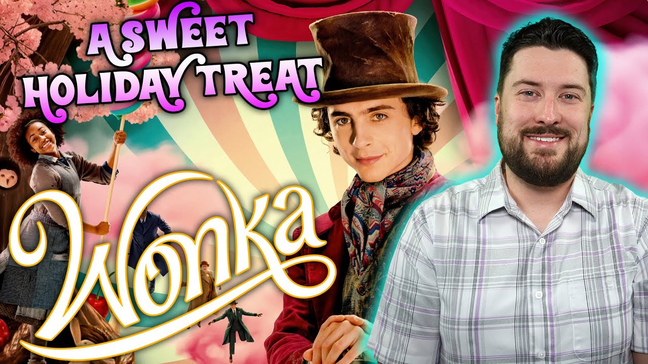 Wonka (2023) - Movie Review