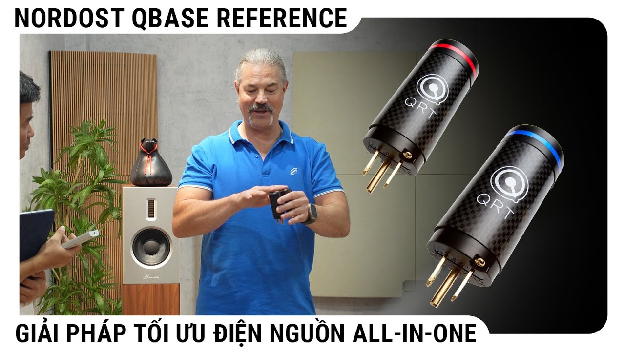 Chuyên gia Nordost chia sẻ chi tiết kỹ thuật bộ 3 thiết bị mới nhất: QBASE Mark III, QSINE và QWAVE