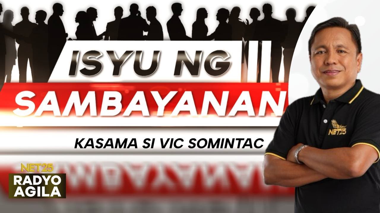 ISYU NG SAMBAYANAN | HUWEBES | March 5 | 7:00 AM