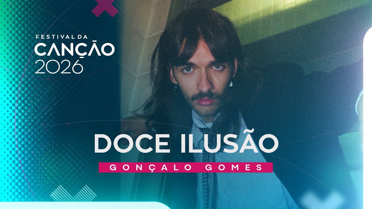 Gonçalo Gomes – Doce Ilusão (Lyric Video) | Festival da Canção 2026