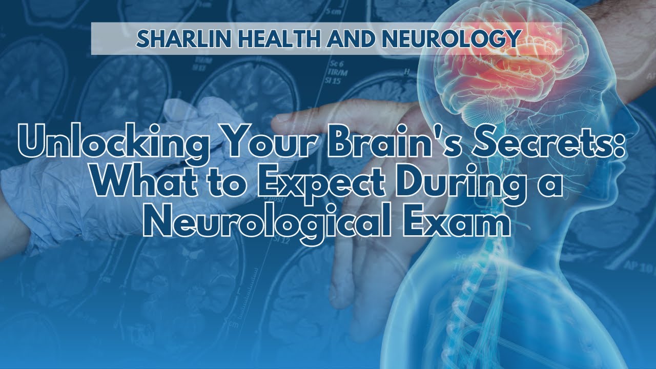 Brain Power: Navigating Neurological Exams with Dr. Ken Sharlin